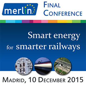 Proyecto Merlin: una investigación que puede reducir el consumo energético del ferrocarril en un 10 por ciento