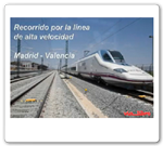 Recorrido por la lnea de alta velocidad Madrid-Valencia