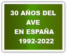 30 aos de AVE  en Espaa