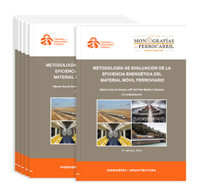 Reedicin de Metodologa de evaluacin de la eficiencia energtica del material mvil ferroviario
