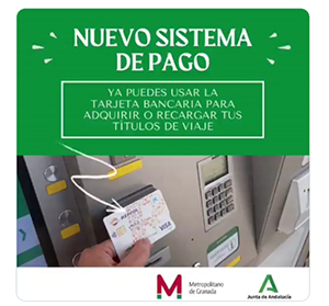 Metro de Granada admite el pago y recarga de billetes mediante tarjeta bancaria