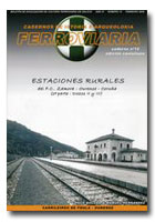 Nmero de Cuadernos de Historia y Arqueologa Ferroviaria dedicado a las estaciones rurales del ferrocarril Zamora-Orense-La Corua 