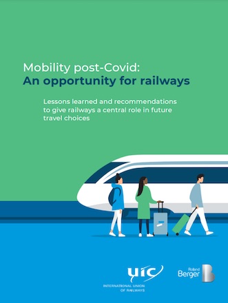 La UIC publica el informe “Movilidad post-Covid: una oportunidad para el transporte ferroviario”