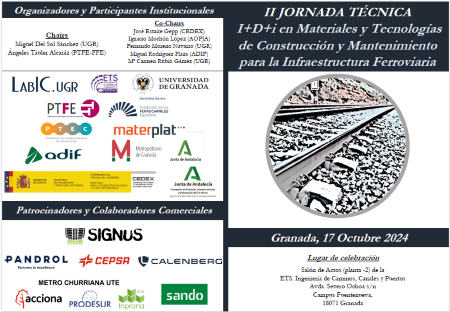 Jornada Tcnica sobre I+D+i en Materiales y Tecnologas para la Infraestructura Ferroviaria en Granada