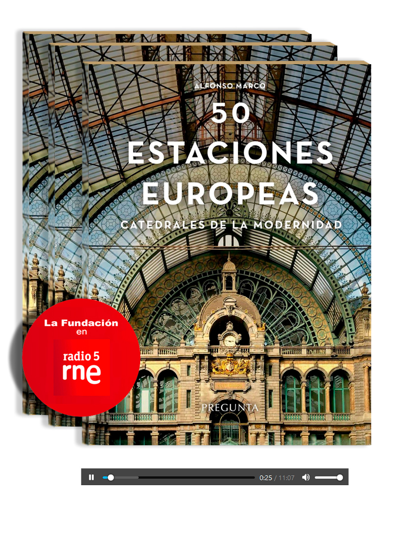 Portada del libro 50 estaciones europeas, catedrales de la modernidad. 