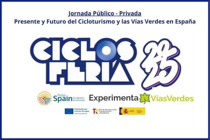 Celebracin de la Jornada Presente y futuro del Cicloturismo y las Vas Verdes en Espaa 