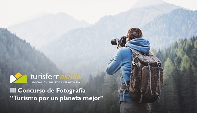 ATF Turisferr convoca el III Concurso de Fotografa Turismo para un planeta mejor