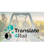 Presentado el Translate4Rail de los Ferrocarriles Italianos y Austriacos