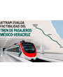 Estudio de viabilidad para la conexi�n ferroviaria Ciudad de M�xico, Puebla y Veracruz