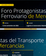 Foro Protagonistas del Transporte Ferroviario de Mercanc�as